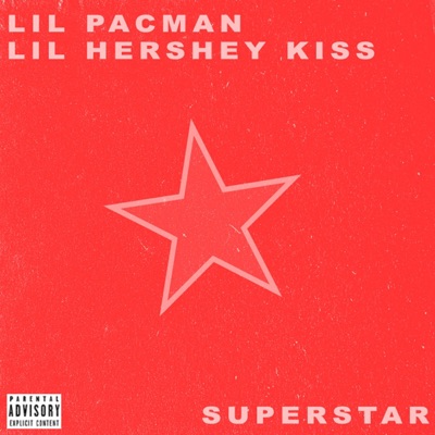 Superstar (feat. Lil Hershey Kiss) - Single