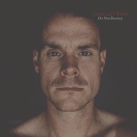 Do Not Destroy - EP - Greg LaFollette