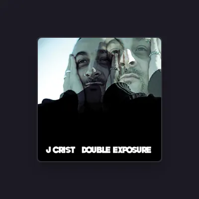 Listen to J. Crist, watch music videos, read bio, see tour dates & more!