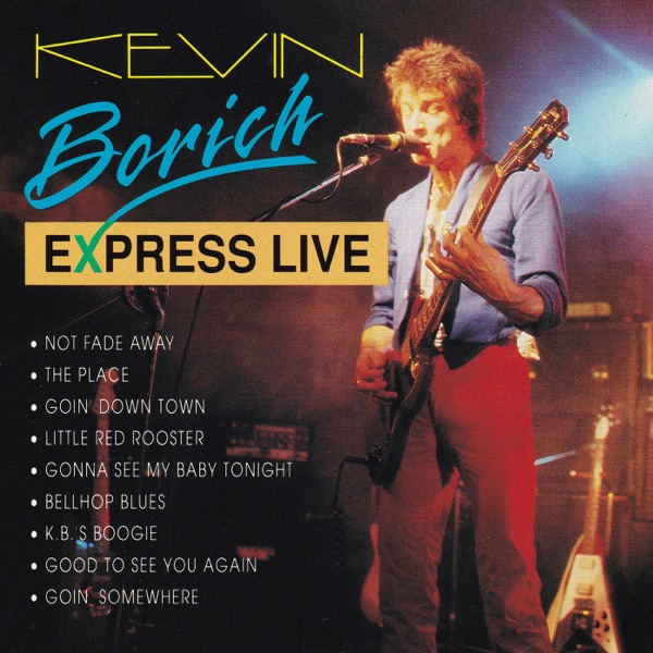 Gonna See My Baby Tonight by Kevin Borich Express on NetFM