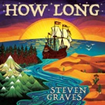 Steven Graves - Good Day