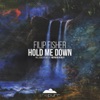 Hold Me Down - Single