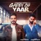 Gaddi Ch Yaar (feat. Parmish Verma) - Kamal Khaira lyrics