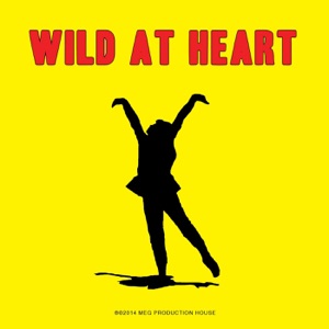 Samantha Gibb - Wild at Heart - 排舞 音乐