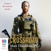 The Crossroad (Unabridged) - Mark Donaldson