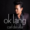 Ok Lang - Single, 2018