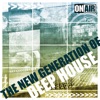 The New Generation of Deep House, 2015