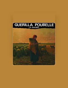 Listen to Guerilla Poubelle, watch music videos, read bio, see tour dates & more!