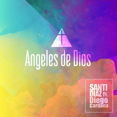 Ángeles de Dios (feat. Diego Cardona) - Single