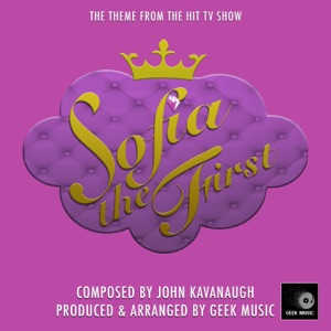 Sofia the First - Main Theme
