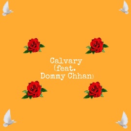 Calvary (feat. Dommy Chhan) Lavon Bibb