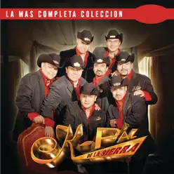La Más Completa Colección, Vol. 2: K-Paz de la Sierra - K-Paz De La Sierra La Más Completa Colección, Vol. 2: K-Paz de la Sierra - K-Paz De La Sierra