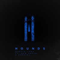 Hounds (feat. New Haven & Zabrina) - Single - Marcio Lama