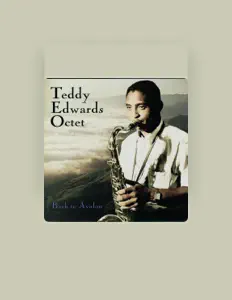 Listen to Teddy Edwards Octet, watch music videos, read bio, see tour dates & more!