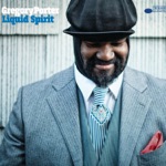 Gregory Porter - Liquid Spirit