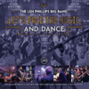 Let's Face the Music and Dance - The Len Phillips Big Band