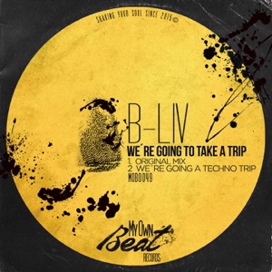 We're Going to Take a Trip - Single