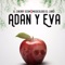 Adan Y Eva (feat. Musicologo El Libro) - El Cherry Scom lyrics
