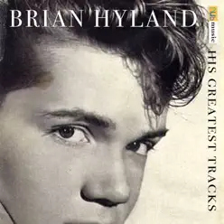 His Greatest Tracks - Brian Hyland