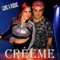 Créeme - Lore y Roque Me Gusta lyrics