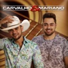 Carvalho & Mariano - EP