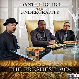 Probably Let Me Dante Higgins & Undergravity