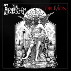 Oblivion - Single - The Fright
