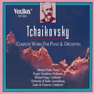 Tchaikovsky: Complete Works for Piano & Orchestra