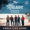 Feels Like Home - Single