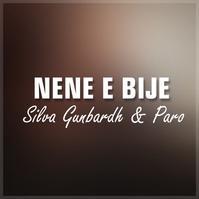 Nene E Bije (feat. Paro) - Single