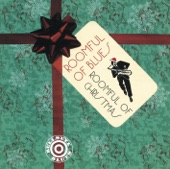 Roomful of Blues - Have Yourself a Merry Little Christmas
