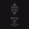 Mama Thresl, Vol.1 - Urban Soul meets the Alps (Compiled by Paul Lomax)