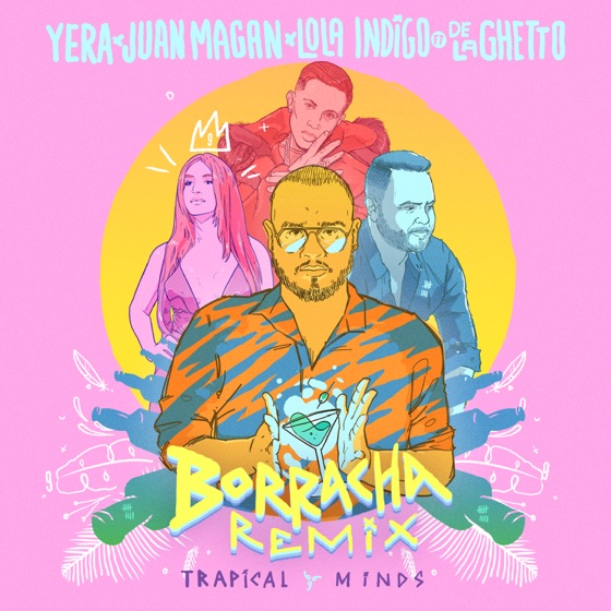 Cover artwork for Borracha (feat. De La Ghetto)