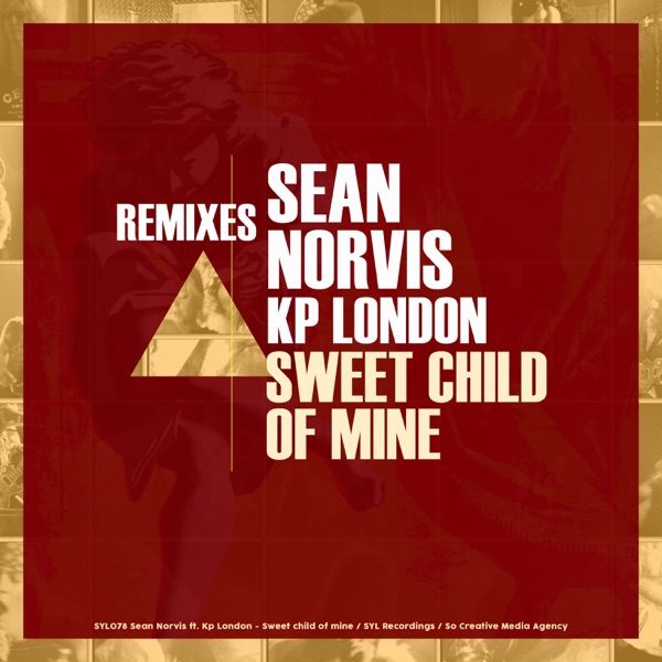 Sweet Child of Mine Remixes 2018 - Single