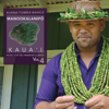 Music for the Hawaiian Islands, Vol. 4 (Manookalanipo, Kaua'i) - Kuana Torres Kahele