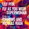 Fly As You Wish - Lily Pita lyrics