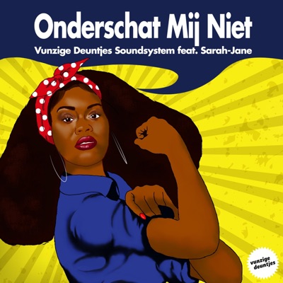 Onderschat Mij Niet (feat. Sarah-Jane) - Single