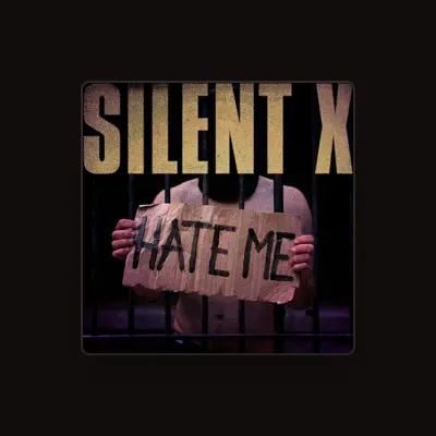 Listen to Silent X, watch music videos, read bio, see tour dates & more!