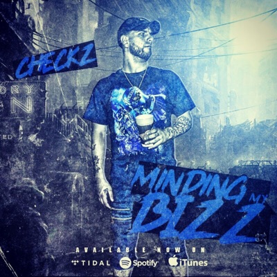 Minding My Bizz - Single