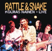 Rattle & Snake - Kolmas Nainen Live artwork