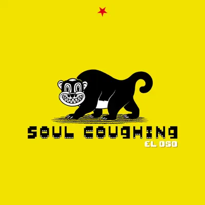 El Oso - Soul Coughing El Oso - Soul Coughing