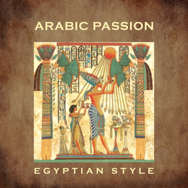 Arabic Passion: Egyptian Style