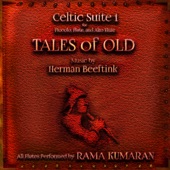 Rama Kumaran - Celtic Suite 1 "Tales of Old": First Dew; The Seafarer; Highlands; Aye, Aye, Rascal; Farewell