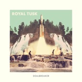 Royal Tusk - Curse the Weather
