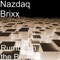 Rumble in the Bronx - Nazdaq Brixx lyrics