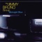 Philly Joe - The Jimmy Bruno Group lyrics