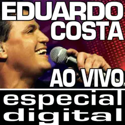 Eduardo Costa Ao Vivo - EP - Eduardo Costa