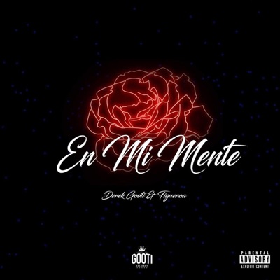 En Mi Mente (feat. Cali Budz & Ghan Neela) - Single