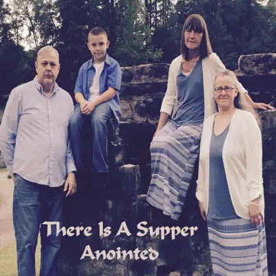 There Is a Supper - Single - Anointed