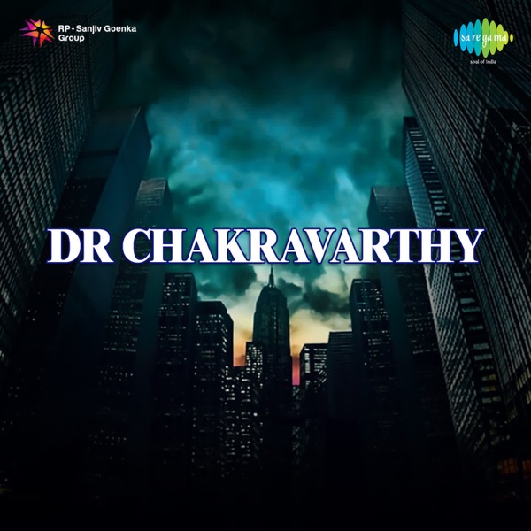 Dr. Chakravarthy (Original Motion Picture Soundtrack) - Single